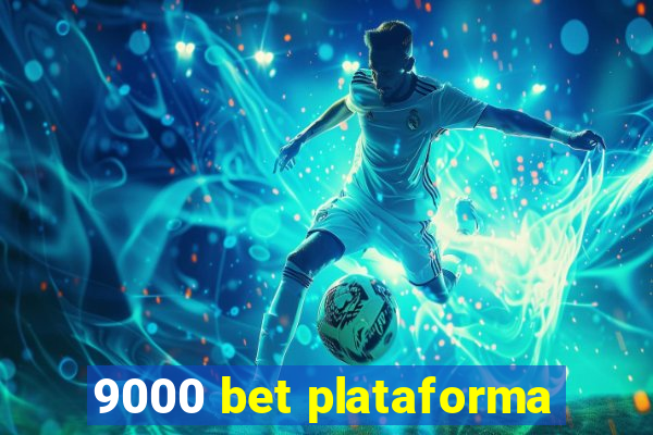 9000 bet plataforma